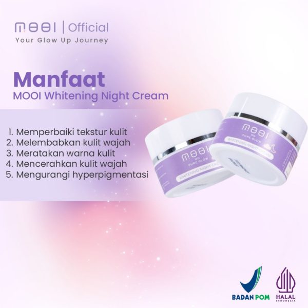Mooi Whitening Night Cream - Atasi Kulit Kusam, Melmbabkan Kulit Garis Halus Dan Tanda Penuaan 10gr (Original 100%) - Image 2